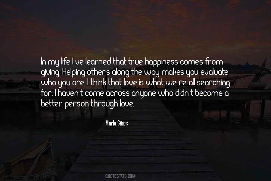 Quotes About True Happiness #1090538