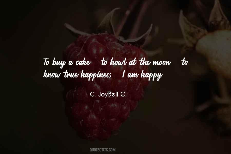 Quotes About True Happiness #1140016