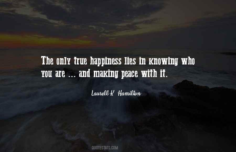 Quotes About True Happiness #1203072