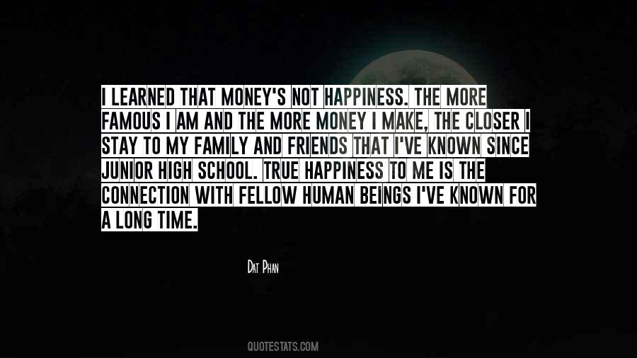 Quotes About True Happiness #1314266