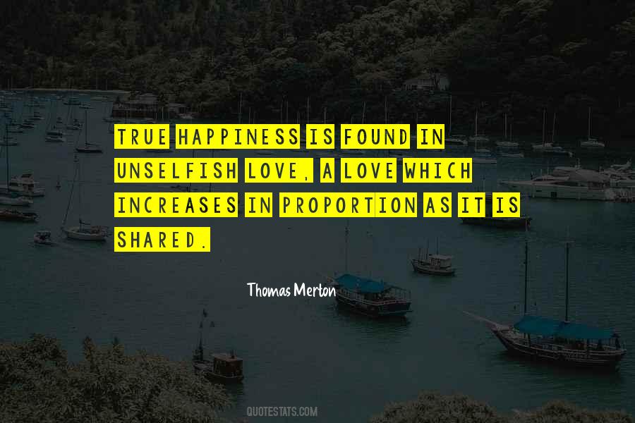 Quotes About True Happiness #1338325