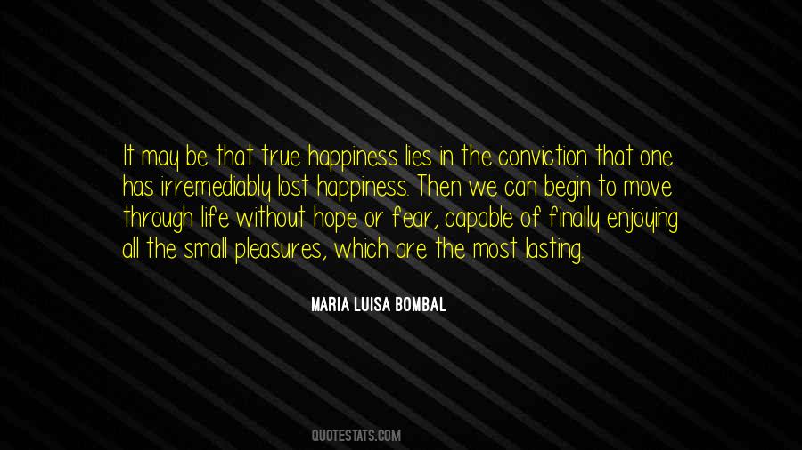 Quotes About True Happiness #1399845