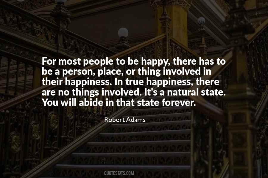 Quotes About True Happiness #1747430