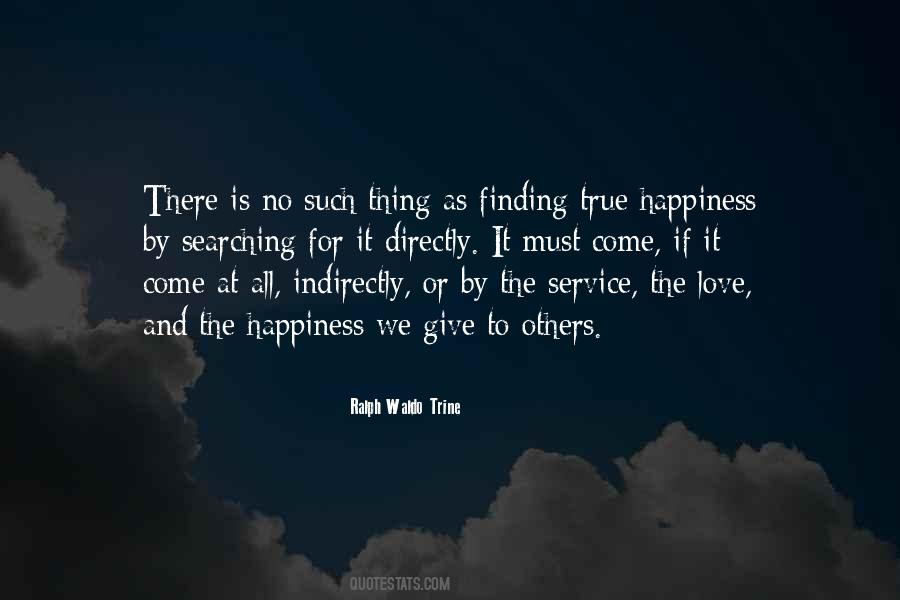 Quotes About True Happiness #1778812