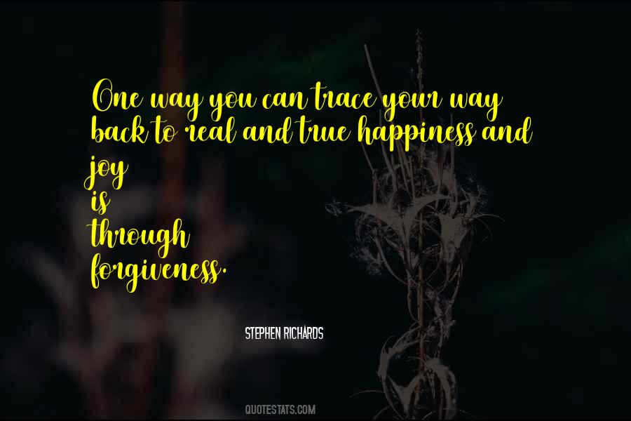 Quotes About True Happiness #1799889