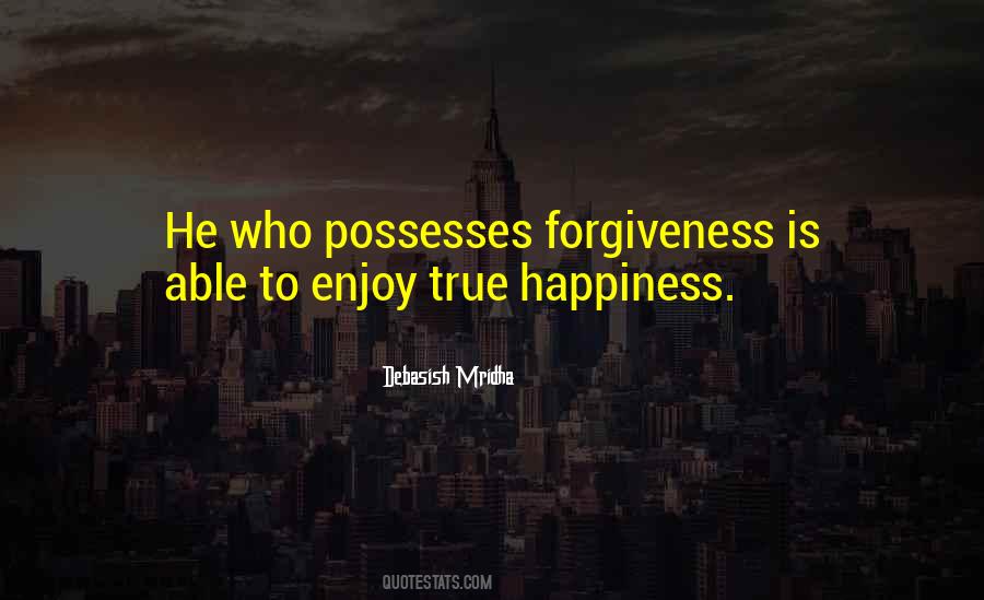 Quotes About True Happiness #933765