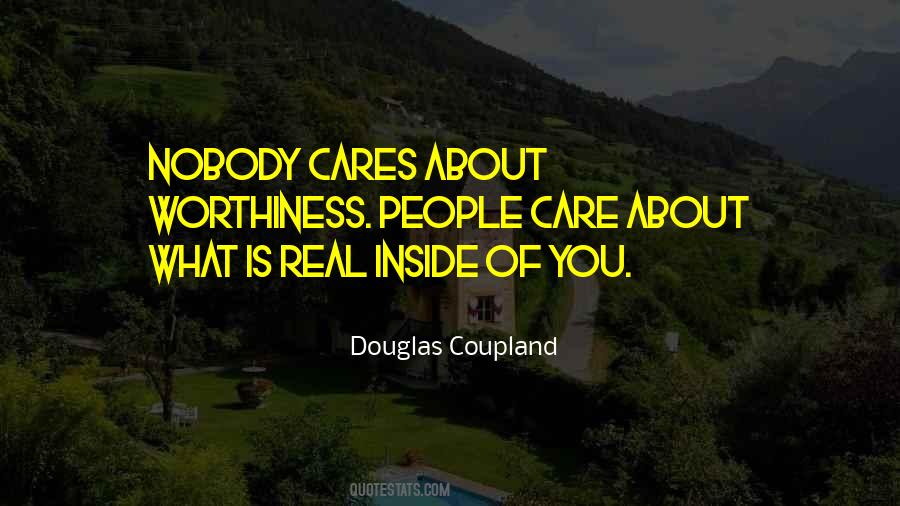 Quotes About Nobody Cares About Me #1373384