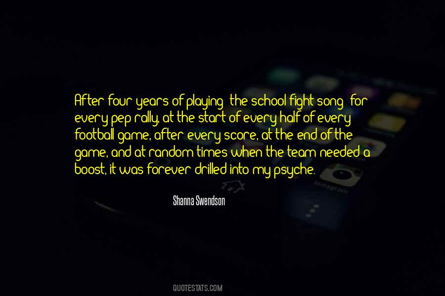 School Fight Song Quotes #1223415