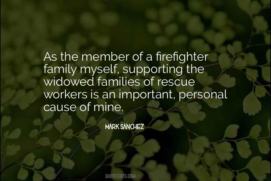 Quotes About Rescue Workers #486861