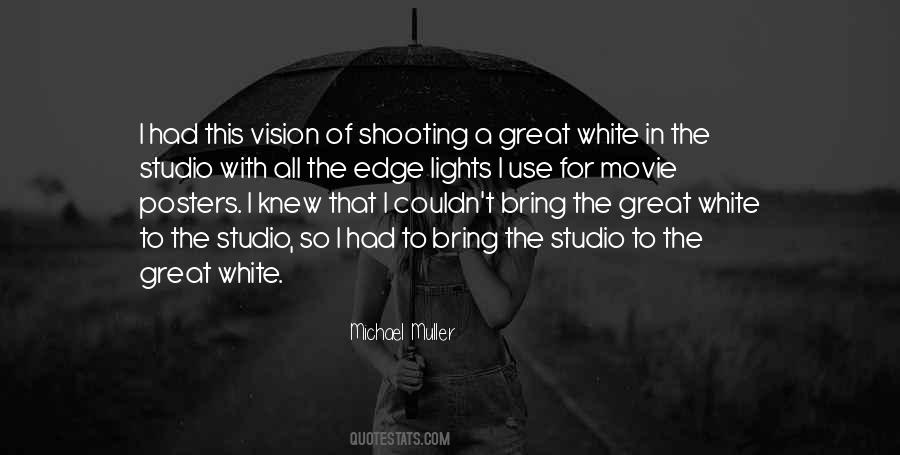 Vision In White Quotes #1665563