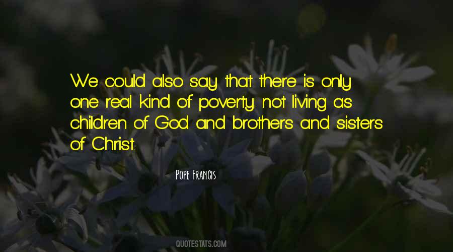 Quotes About Brothers And Sisters In Christ #57143