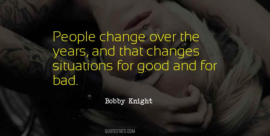 Quotes About Change For Good #659489