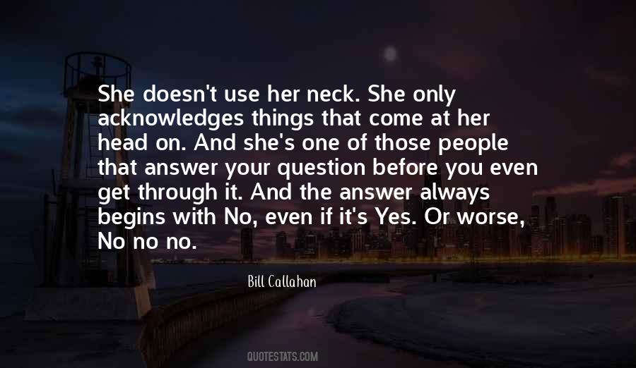Quotes About Her Neck #1018086