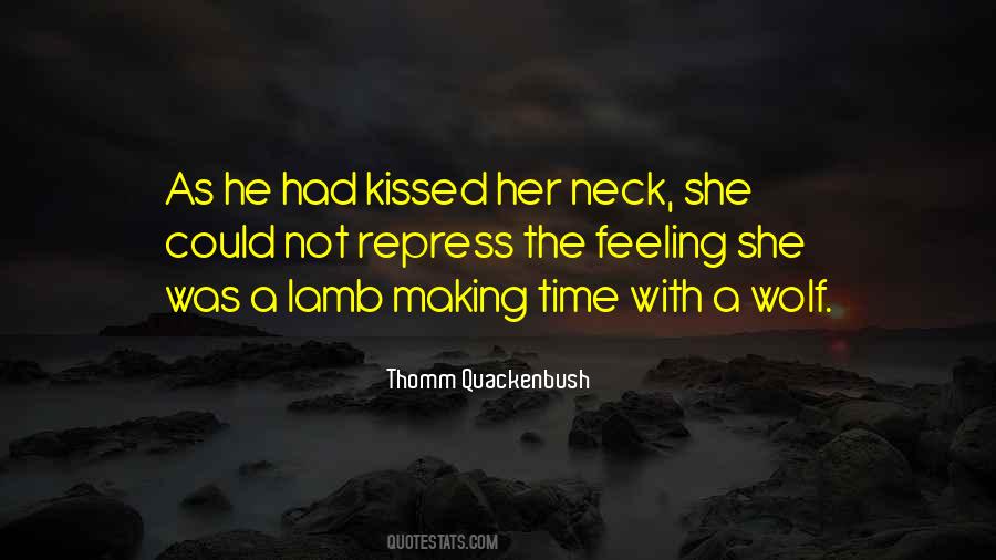 Quotes About Her Neck #1390409