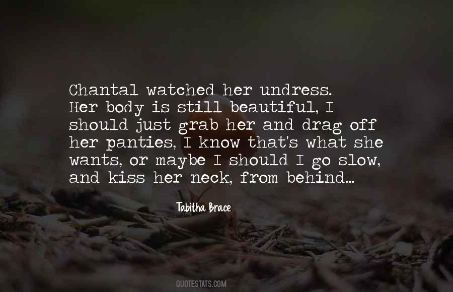 Quotes About Her Neck #1680414