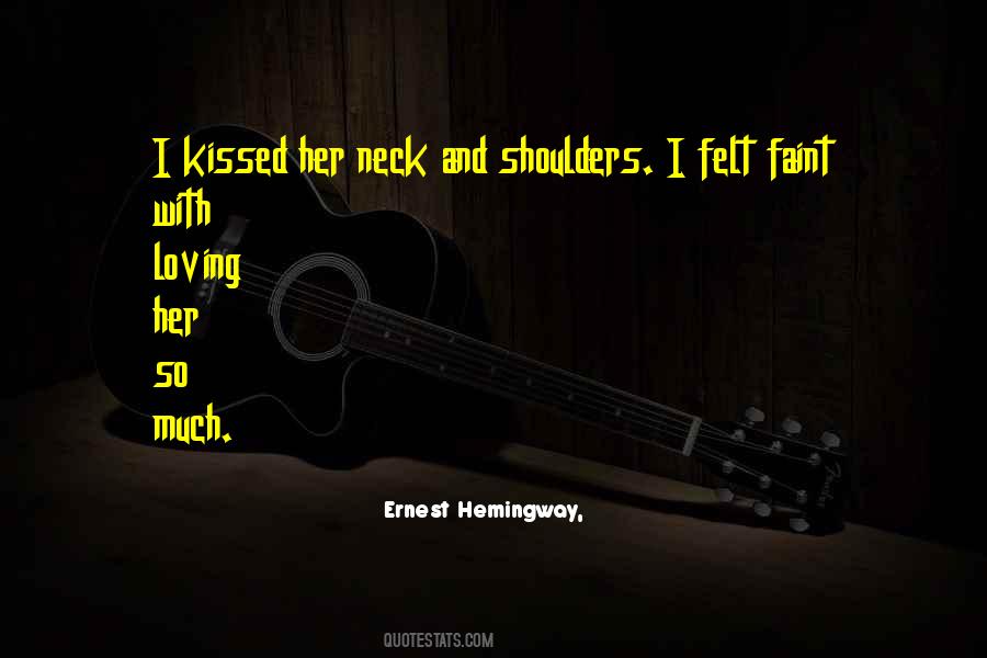 Quotes About Her Neck #1723427