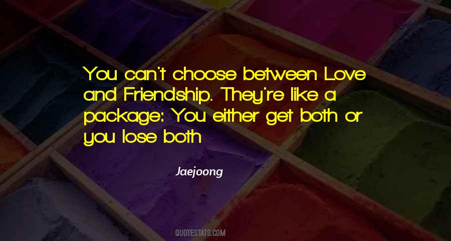 Quotes About Friendship And Love #28007