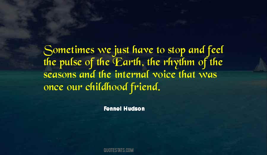 Quotes About A Childhood Friend #702973