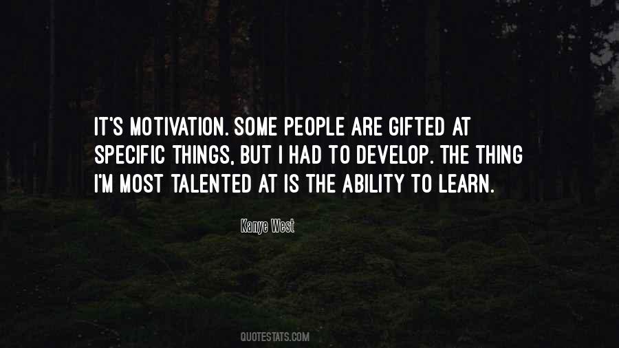 Quotes About Ability Motivation #1284591