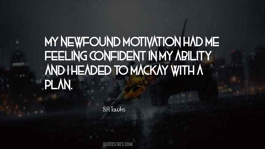 Quotes About Ability Motivation #183023