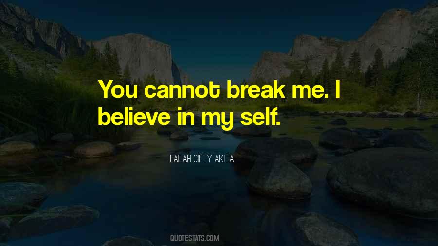 Break Me Quotes #1624962