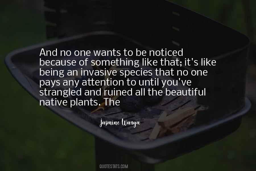 Quotes About Native Plants #640374