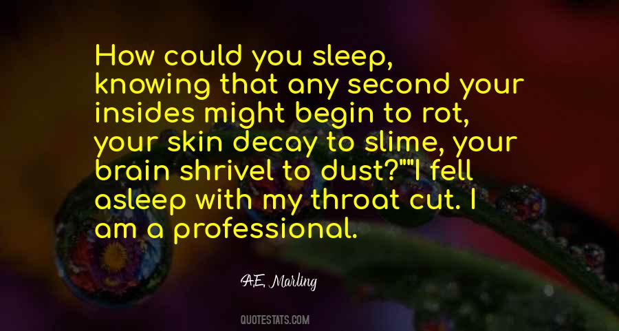 Quotes About Throat #1723558