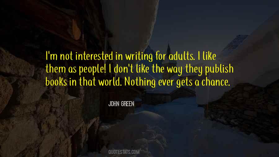 Quotes About Writing John Green #1093205