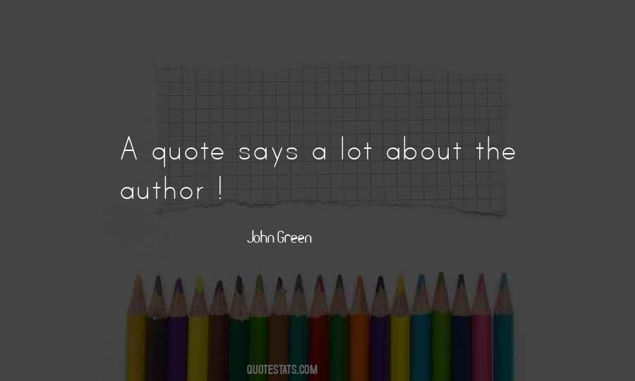 Quotes About Writing John Green #1580784