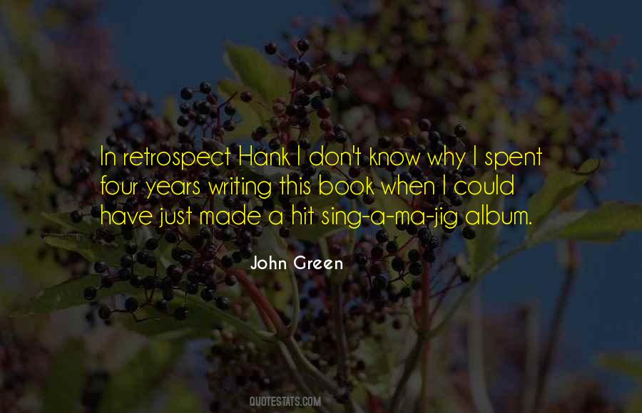 Quotes About Writing John Green #415811