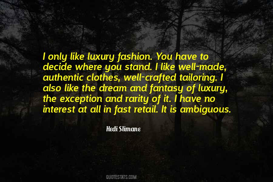 Quotes About Fashion Retail #1306944