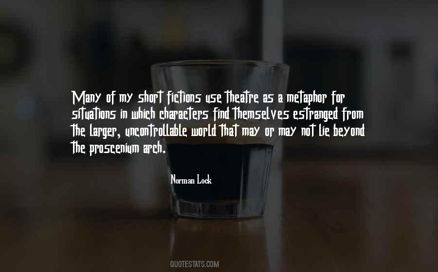 Character Theatre Quotes #517713