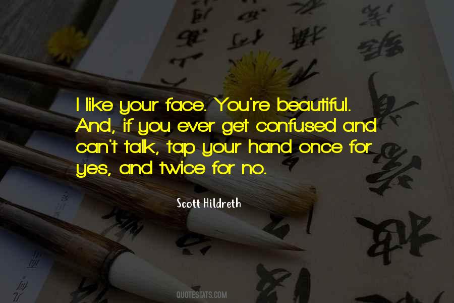 Quotes About You're Beautiful #440852