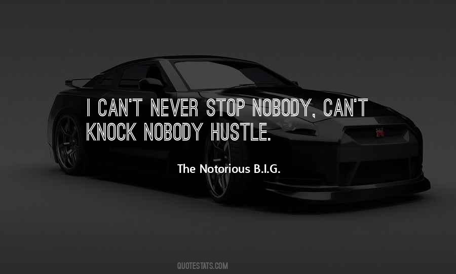 Quotes About Hustle #189068