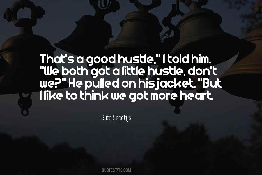 Quotes About Hustle #193616