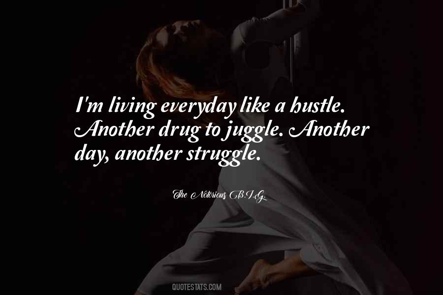 Quotes About Hustle #286834