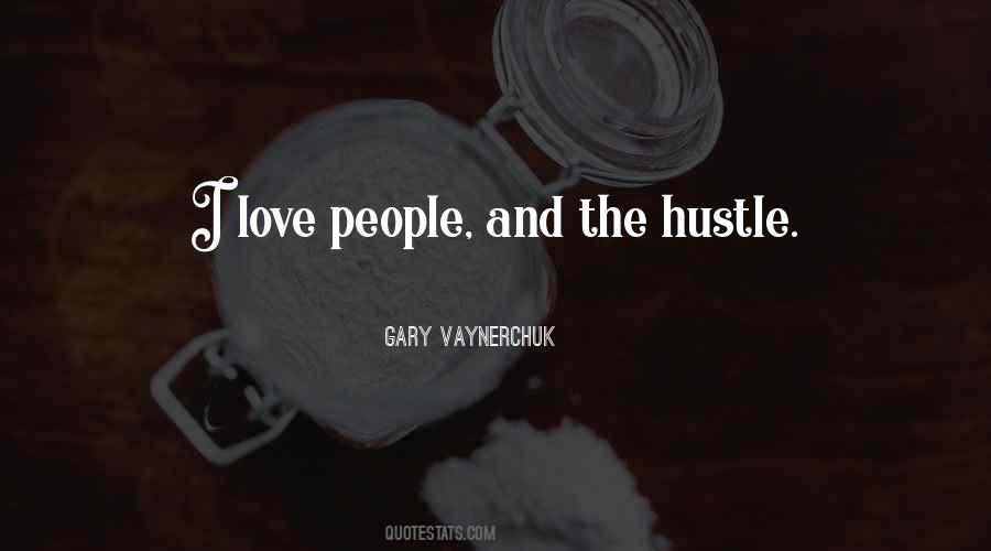 Quotes About Hustle #612990