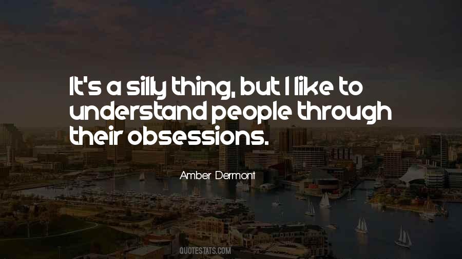 Silly People Quotes #191129