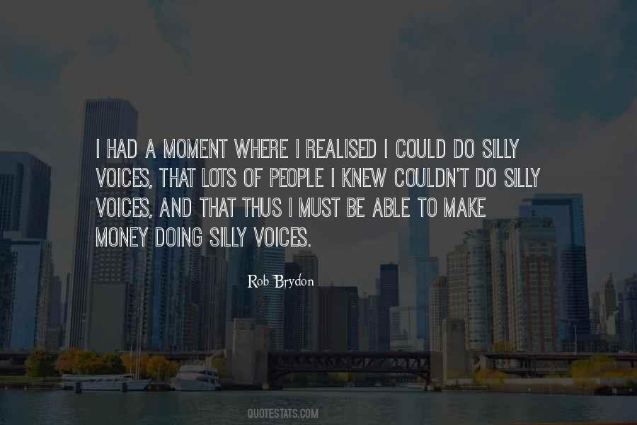 Silly People Quotes #302963