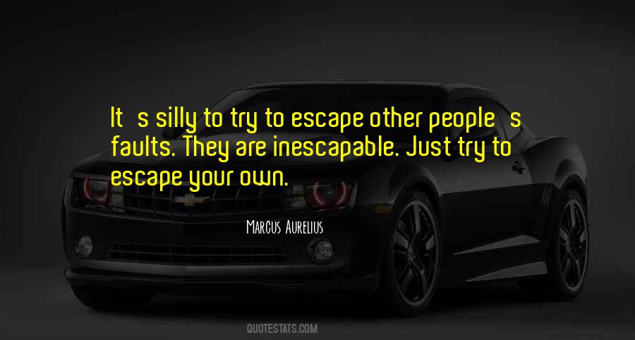 Silly People Quotes #714730