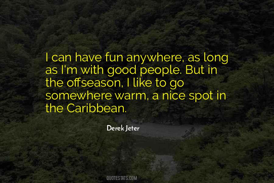 Quotes About Caribbean #650345