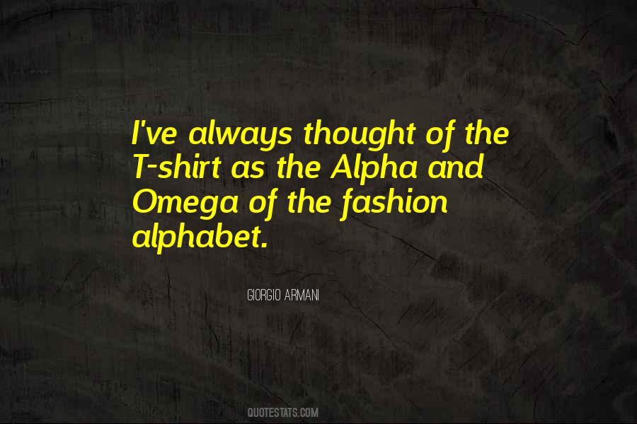 Quotes About Omega #1382503