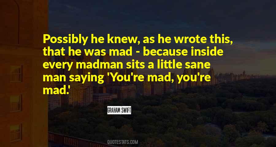 Quotes About Madman #1830043