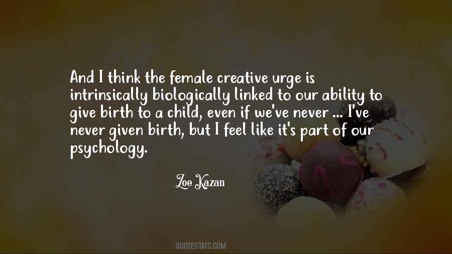 Female Psychology Quotes #336094