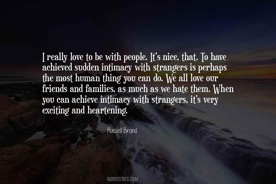 Quotes About Families And Friends #427199