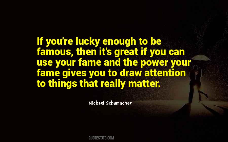 Quotes About Schumacher #731988