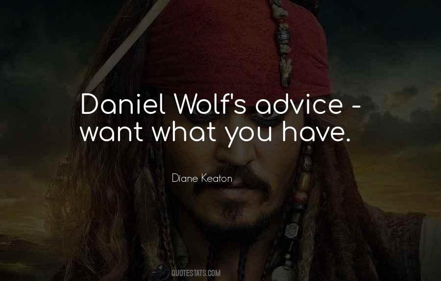 Want What Quotes #1217126