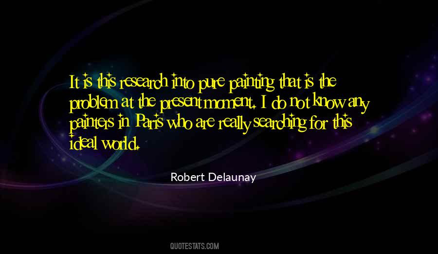 Quotes About Painting The World #1174153