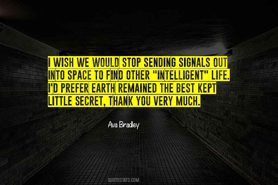 Quotes About Signals #1150536