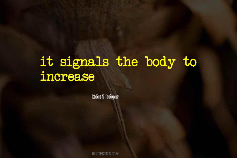 Quotes About Signals #1357246